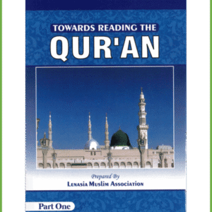 Towards reading the Quraan-Part 1