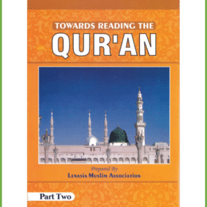 Towards reading the Quraan-Part 2
