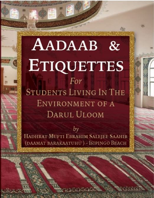 Aadaab & Etiquettes for Daarul Uloom Students-Pocket Size