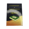 A Commentary Of Selected Surahs From Quran